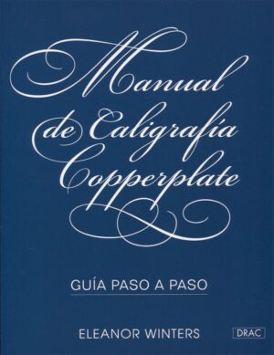 Manual de caligrafía Copperplate. Guía paso a paso